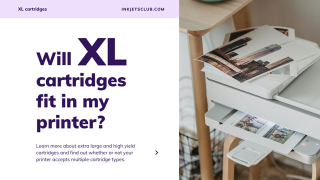 Will XL Printer Cartridges Fit in My Printer?